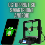 Octoprint su Android - Lutritech